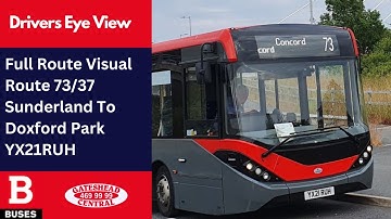 REDONE SERIES DEV: FULL ROUTE VISUAL | Nexus Bus Routes 73/37 - Sunderland To Doxford Park | YX21RUH
