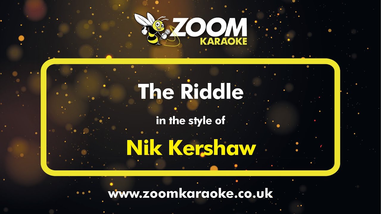Nik Kershaw - The Riddle - Karaoke Version from Zoom Karaoke
