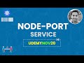 NodePort Service in Kubernetes | Coupon: UDEMYNOV20 - Kubernetes Made Easy | Kubernetes Tutorial