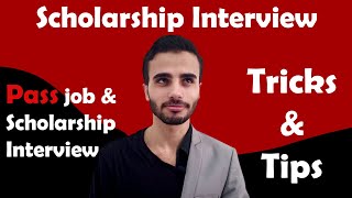 How to pass scholarship interview