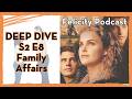 FAMILY AFFAIRS - S2 E8 - Felicity: Optimist vs. Cynic / Felicity podcast