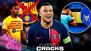 MBAPPÉ CAMPEÓN; va por el TRIPLETE | BARÇA DESCARTA a ANSU | &quot;El VAR DAÑA al FÚTBOL&quot;