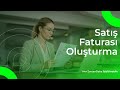 Easytrade ile Satış Faturası Nasıl Kesilir? | Adım Adım Fatura Oluşturma