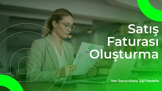 Easytrade ile Satış Faturası Nasıl Kesilir? | Adım Adım Fatura Oluşturma