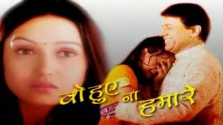 Woh Hue Na Hamare
