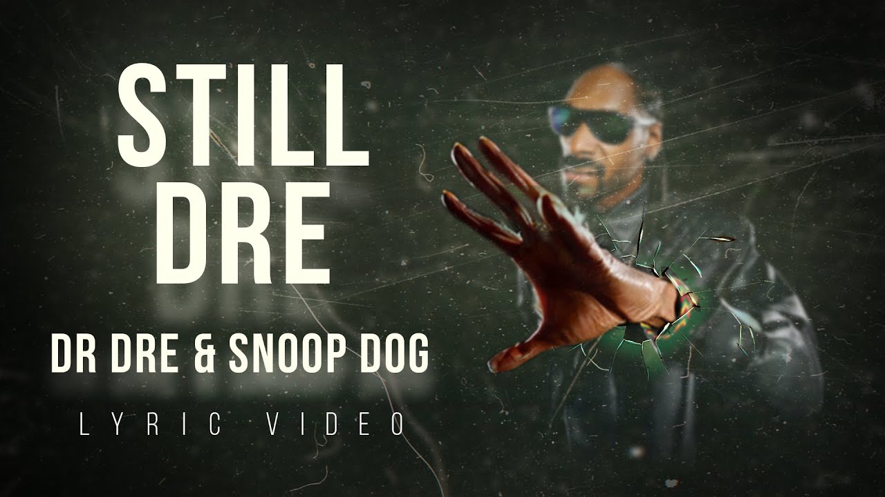 Dr.Dre – Still D.R.E (Lyric Video) | Best EDM Song | Official