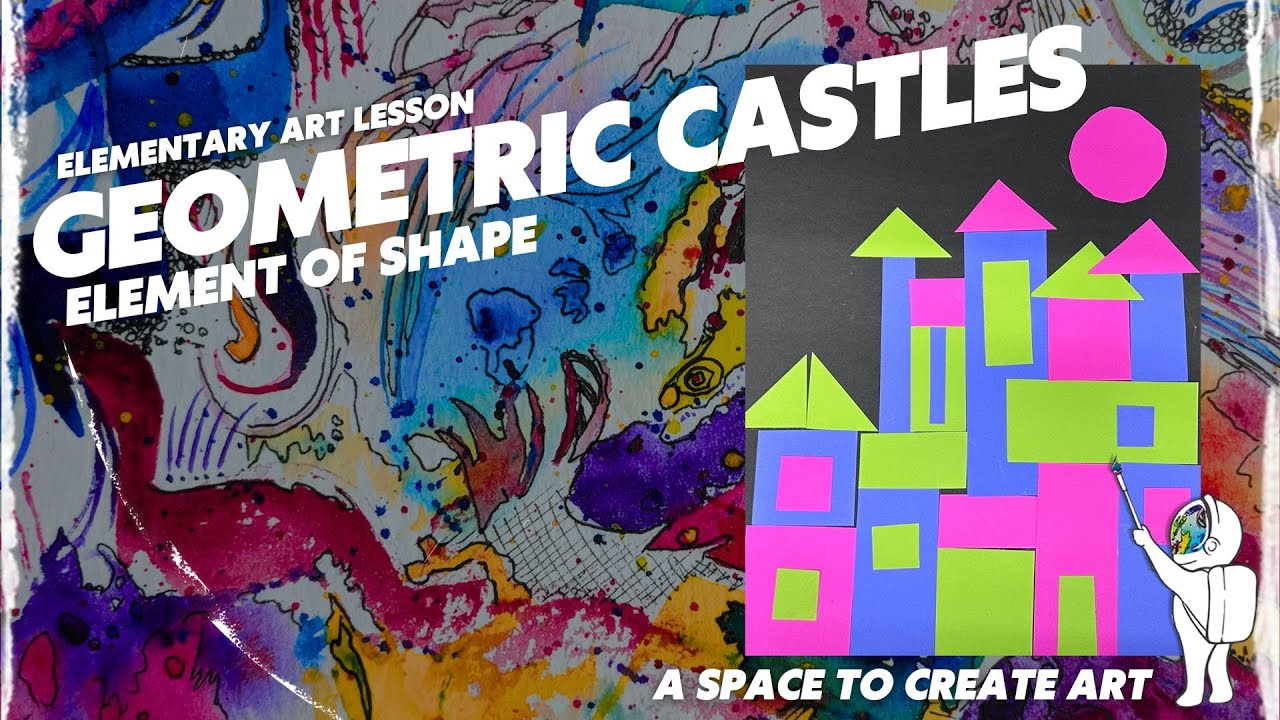 Geometric Castles - Element of Shape for Kindergarten and First Grade ...