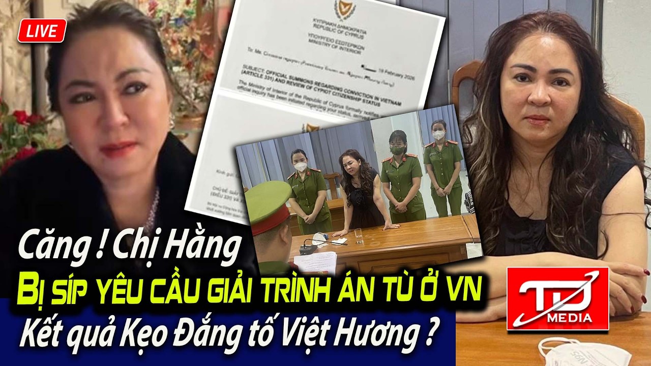 Căng ! Chị Hằng bị Síp triệu tập giải trình án tù ở VN - Kết quả Kẹo Đắng tố Việt Hương ?
