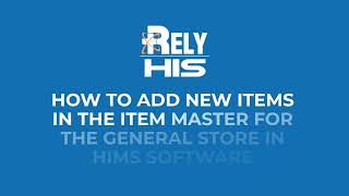 How to add Items in General Store | RelyHIS  Software screenshot 5