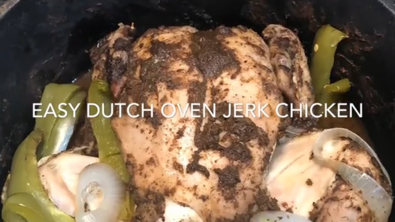 Easy Dutch Oven Jerk Chicken YouTube