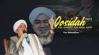 Yaa Ramadhan - KH.Ahmad Salimul Apip |  #Part II