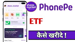 Phonepe Sharemarket App Me Etf Kaise Buy Kare, Share Market Etf Buy
