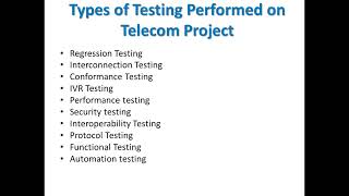 types of testing perform or done on telecom project / Domain/ telecom billing project/OSS/BSS/