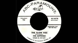 The Sapphires -The Slow Fizz - US ABC Paramount Records Demo released 1966
