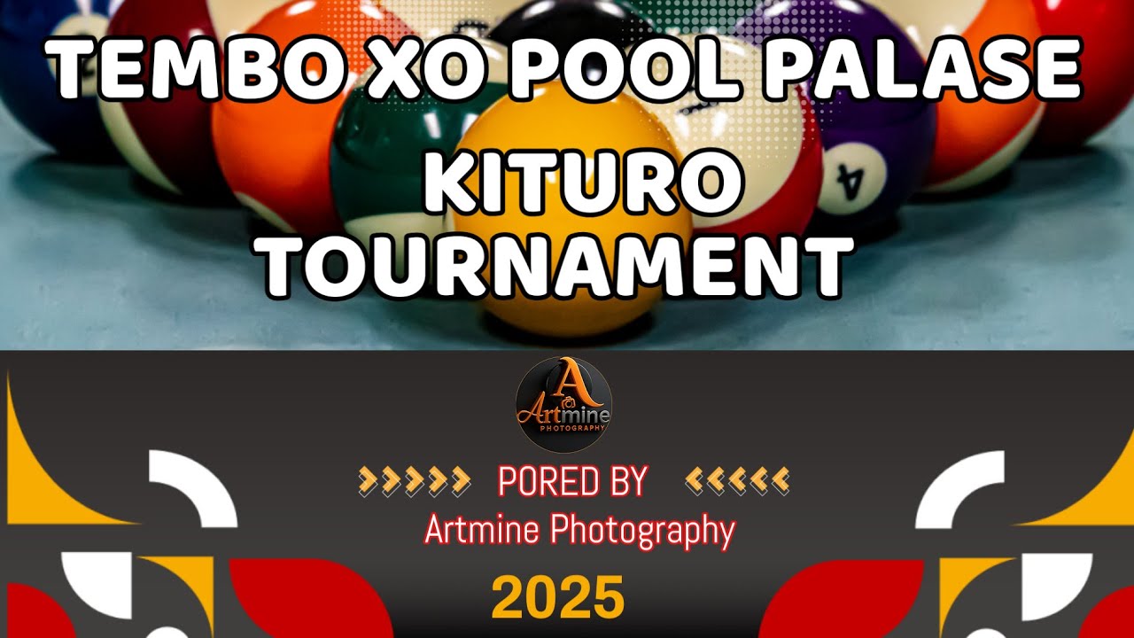 LIVE: TEMBO XO - POOL PALASE KITURO & KYA TOURNAMENT.