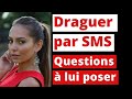 Drague par SMS : les questions à poser à une fille