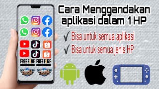 cara menggandakan aplikasi dalam 1 HP | Gandakan aplikasi di semua jenis HP
