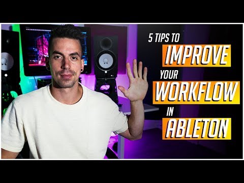 Ableton Workflow Tutorial