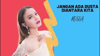 Rossa Feat.Broery Marantika [RIP] - Jangan Ada Dusta Diantara Kita.MP4