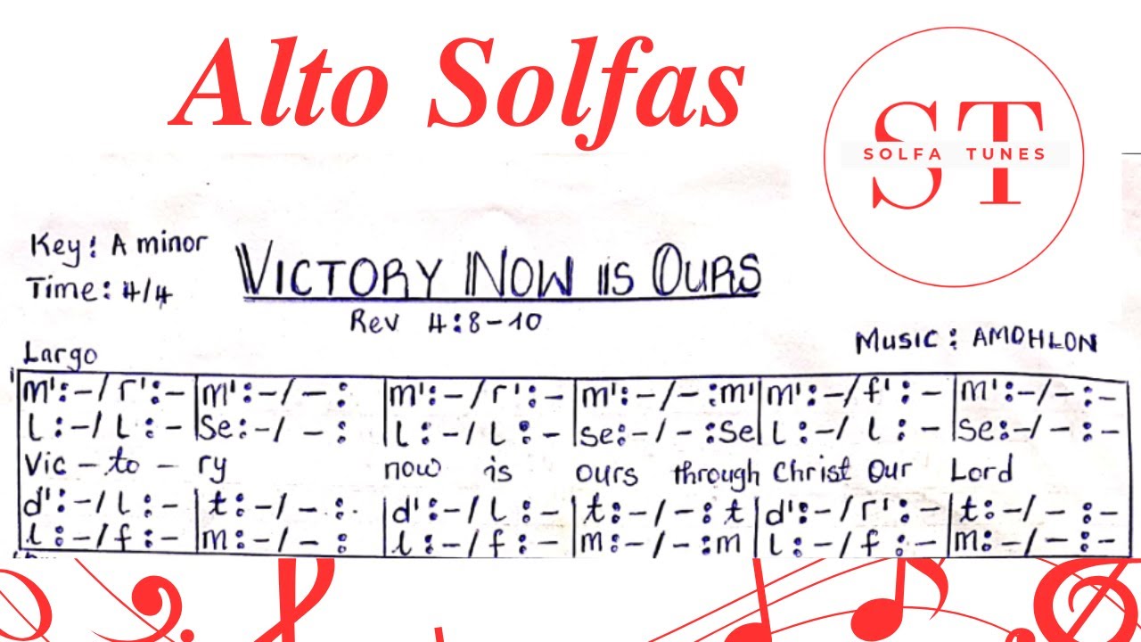 Victory Now Is Ours I AMOHLON I Alto Solfas