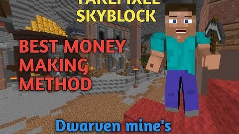 Best Dwarven mines money making+combat xp methods in fakepixel skyblock