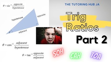 Trigonometric Ratios Part 2 | CSEC Mathematics | The Tutoring Hub JA