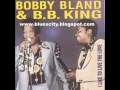 Bobby Blue BLAND and BB KING   I Like To Live The Love