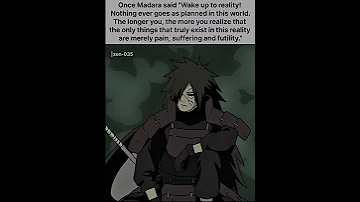 Once Madara Said Wake Up To Reality Anime Shorts Madarauchiha Fyourpage Quotes 