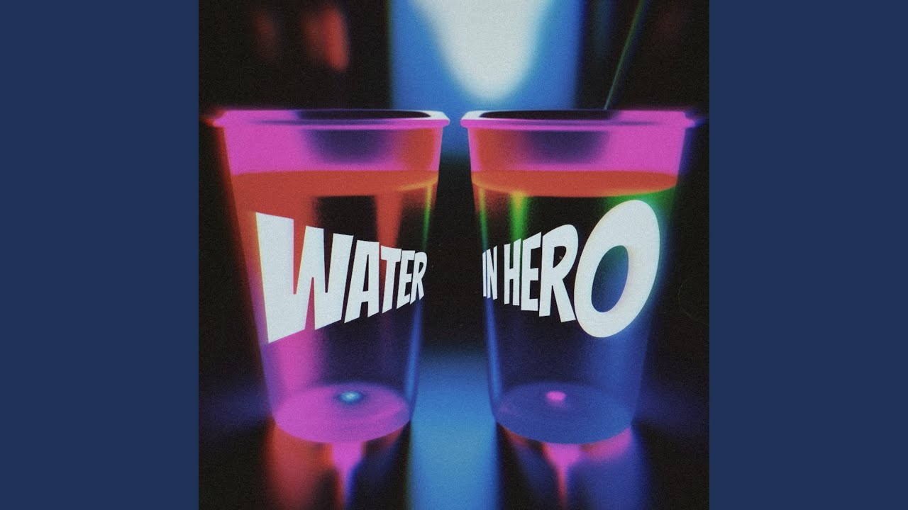 Water in Hero (Diss)