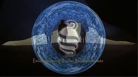 Extraordinary Ocular Hallucinations - feat Manly P Hall