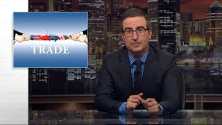 Trade: Last Week Tonight with John Oliver (HBO)