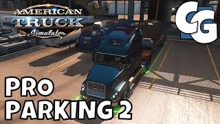 American Truck Simulator - Pro Parking 2 - Gameplay screenshot 4