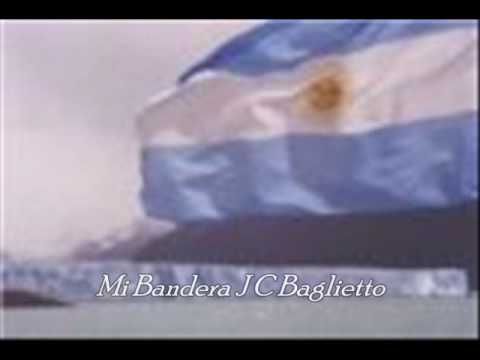 Mi Bandera JC Baglietto