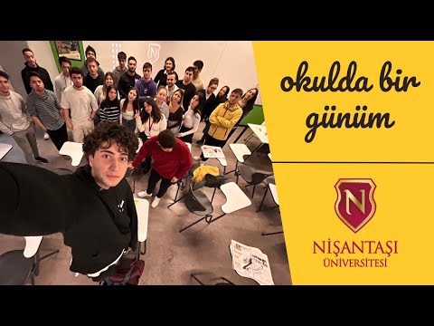 OKULDA BİR GÜNÜM | Nişantaşı Üniversitesi