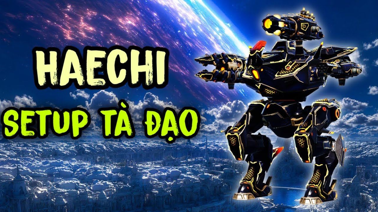 War Robots - Haechi tà răm và những trận đấu hết sức bất ổn cuối mùa ...
