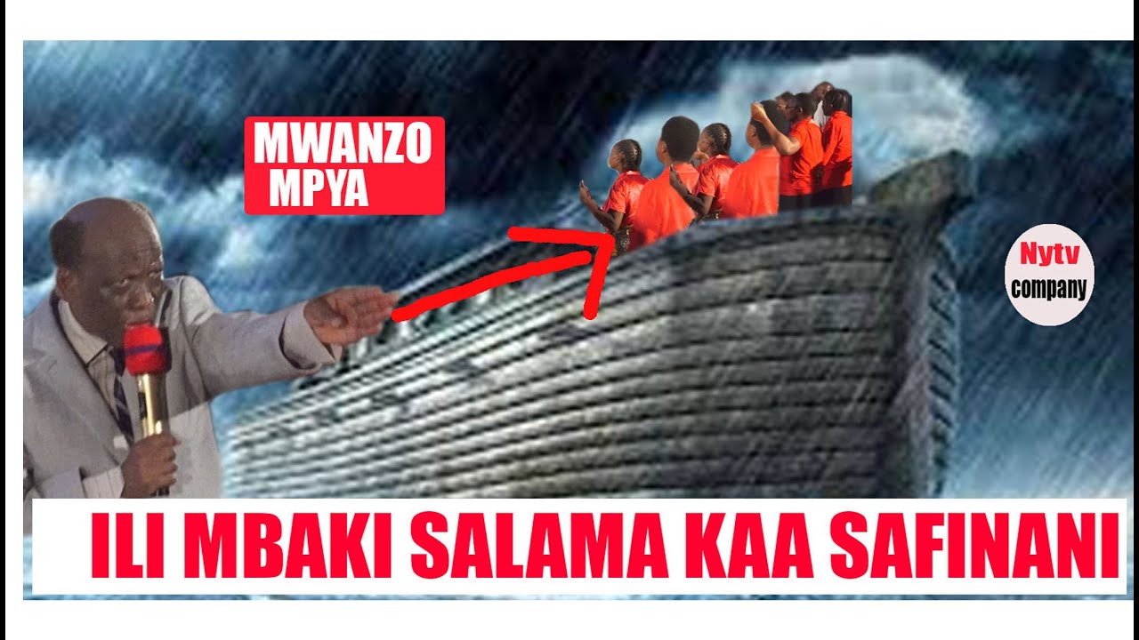 #SAFINA# USALAMA WAKO NI KUBAKI KWENYE SAFINA;REV.MOSES