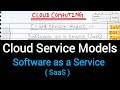 Lec-8 Cloud Service Models: Software as a Service (SaaS) With Example
