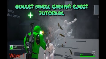 Bullet Casing Eject FX Tutorial - Multiplayer Zombie Survival Template