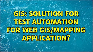 GIS: Solution for Test Automation for web gis/mapping application?