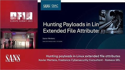 Hunting payloads in Linux extended file attributes