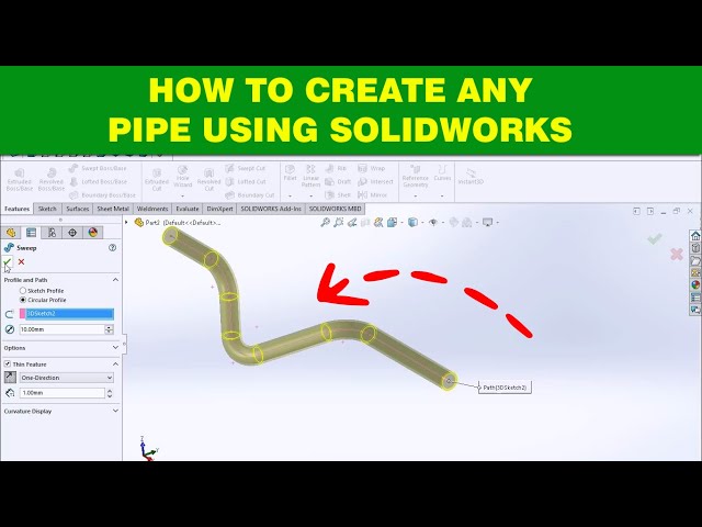 How To Draw A Pipe In Solidworks