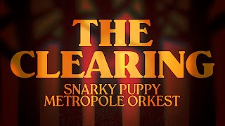 The Clearing - SNARKY PUPPY, METROPOLE ORKEST (Concert Band Arrangement)