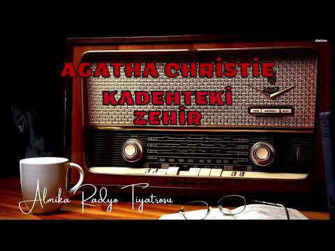 Radyo Tiyatrosu Dinle 📻 - KADEHTEKİ ZEHİR - Agatha Christie - Polisiye #arkasıyarın #radyotiyatrosu