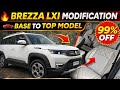 Brezza Lxi Modification With Price ✅ Maruti Suzuki Brezza Lxi Modified ✅ Brezza Lxi Base To Top ✅