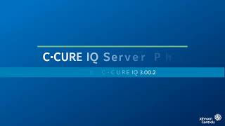 3.00.2 C•CURE IQ Server screenshot 3