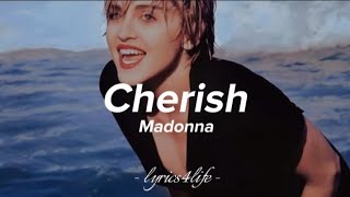 Madonna - Cherish (Lyrics)