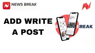 How To Add Write A Post On NewsBreak & Local News And Alerts App screenshot 4