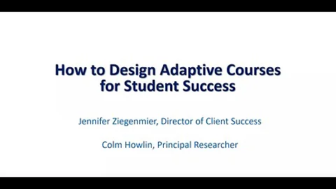 How to Design an Adaptive Course for Student Success