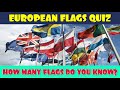 European Flags Quiz | Name the Flag Europe | How Many Flags Do You Know?