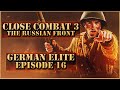 Close Combat 3 TRF - German Hero #16 - Light At The End Of The Tunnel #2